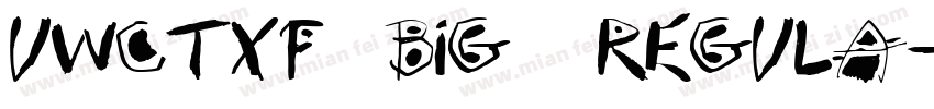 UWCTXF (Big5) Regula字体转换